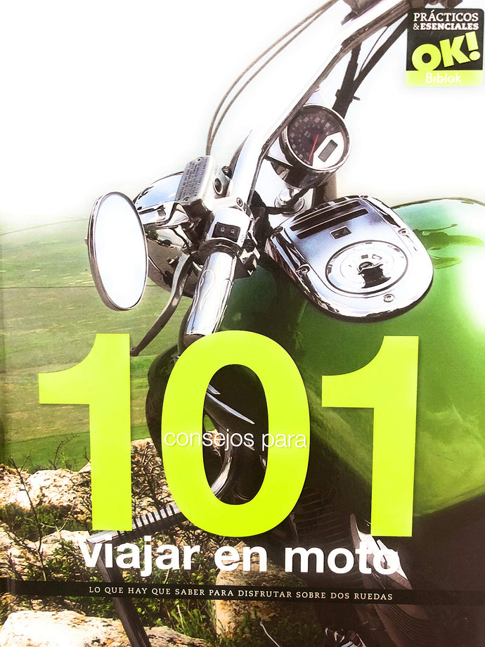101 consejos para viajar en moto (TD)