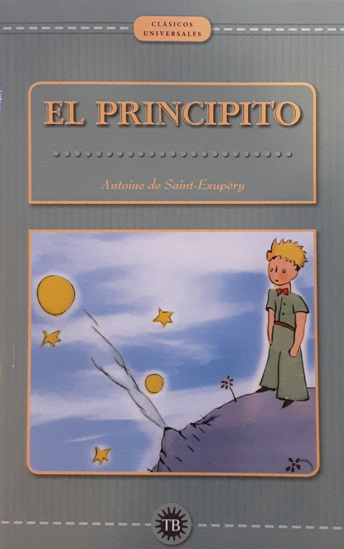 El Principito - Antonie de Saint-Exupéry