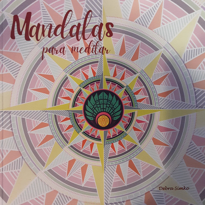 Mandala para meditar  -  Debra Simko