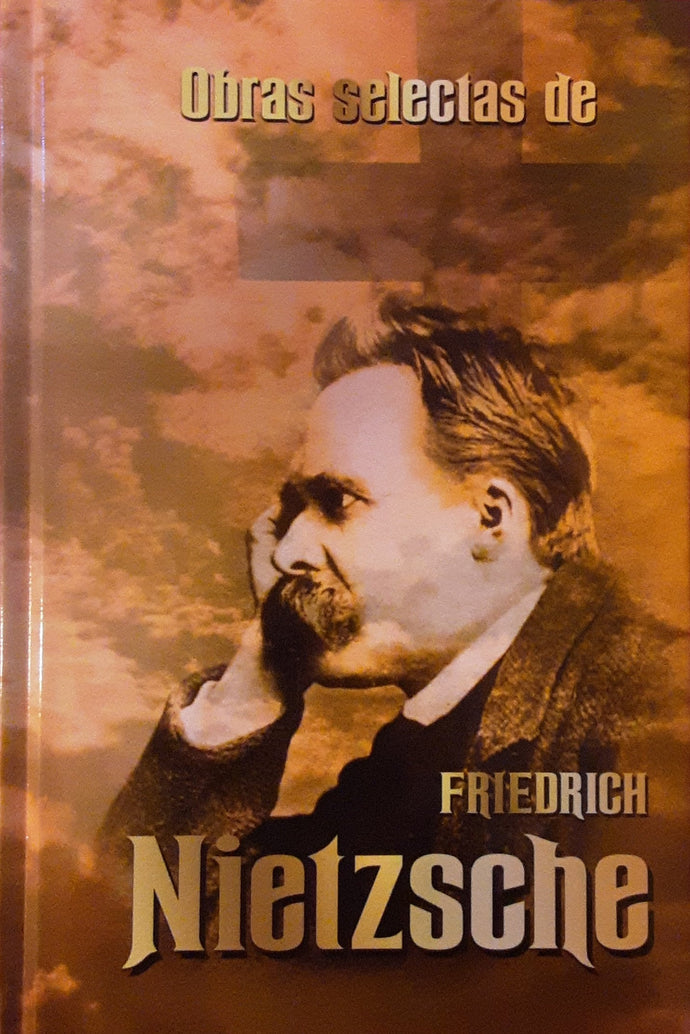 Obras selectas de Friedrich Nietzsche (TD)