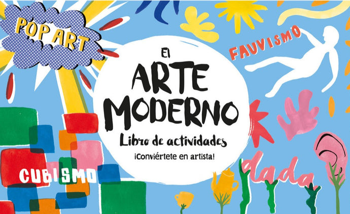El arte moderno. Libro de actividades - Ashley Le Quere