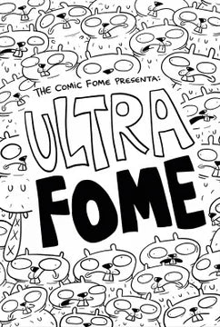 Ultrafome - The Comic Fome