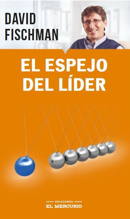 El espejo del líder - David Fischman