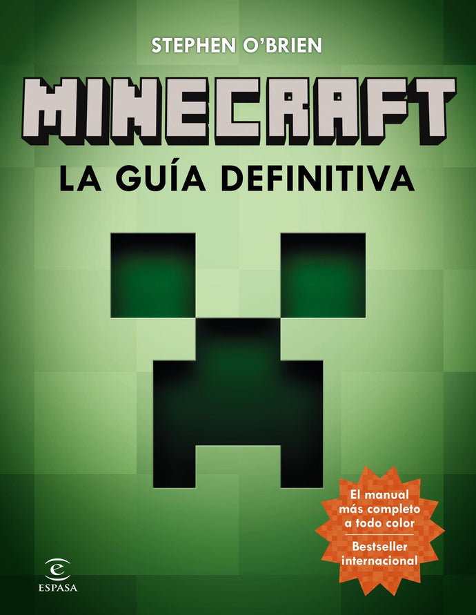 Minecraft. La guía definitiva - Stephen O Brien