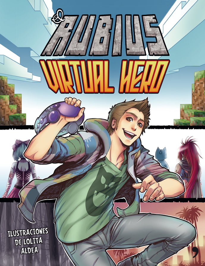 Virtual Hero (TD) - El Rubius