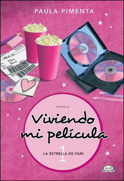 Viviendo Mi Película 1 - Paula Pimenta