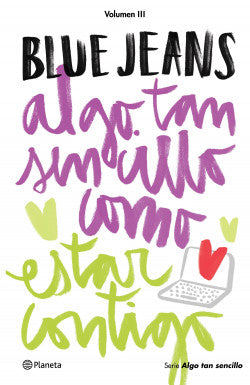 Algo tan sencillo como estar contigo - Blue Jeans