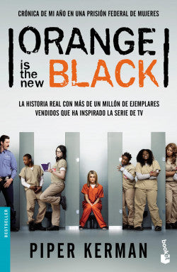 Orange is the new black (B) - Piper Kerman
