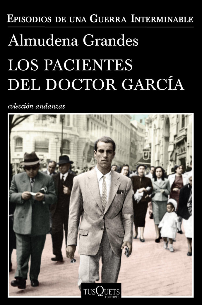Los pacientes del doctor García - Almudena Grandes