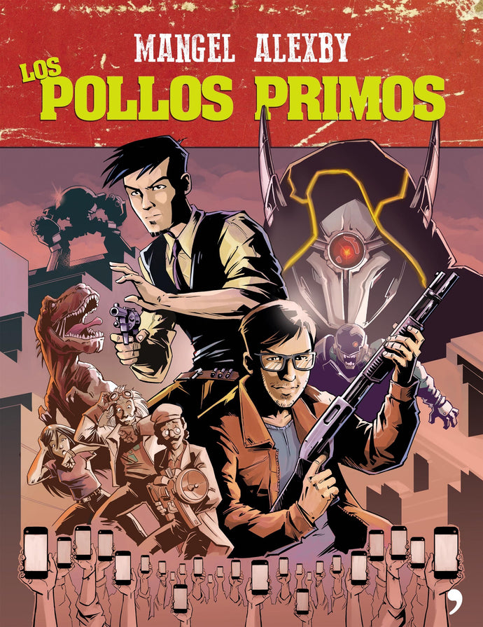 Los pollos primos (TD) - Mangel & Álexby11