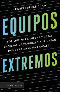 Equipos extremos -Robert Bruce Shaw