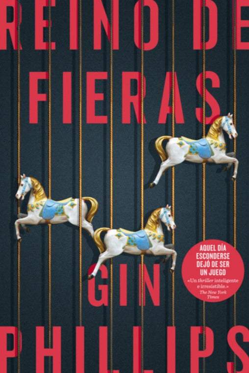 Reina de fieras - Gin Phillips