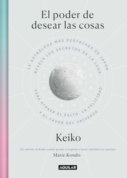 El poder de desear las cosas - Keiko