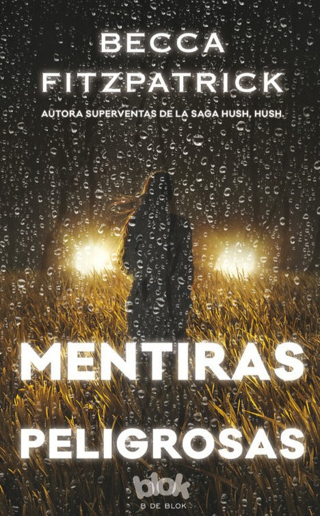 Mentiras peligrosas - Becca Fitzpatrick