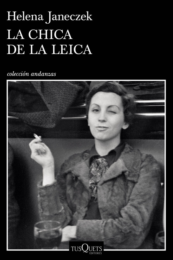 La chica de la Leica - Helena Janeczek