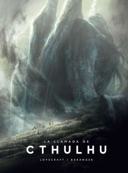 La llamada de Cthulhu - H. P. Lovecraft / François Baranger