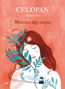 Merezco algo mejor - David Calvo