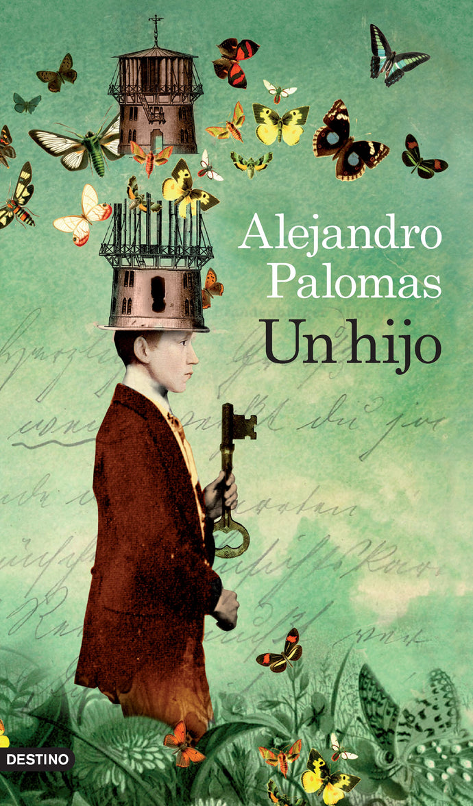 Un hijo - Alejandro Palomas