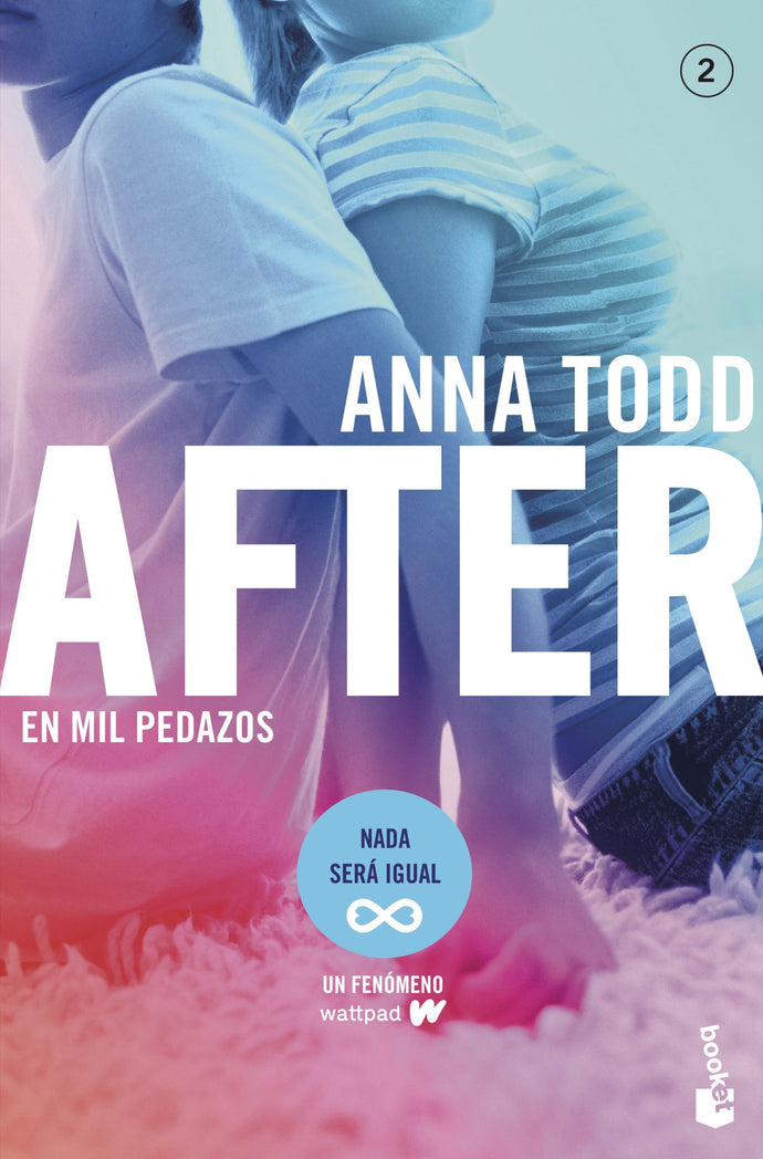 After: En mil pedazos. (Serie After 2) - Anna Todd
