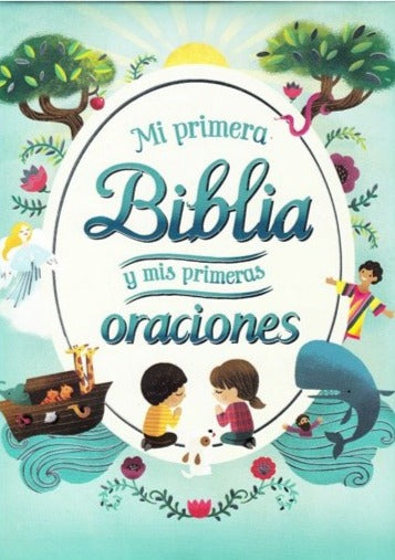 Mi primera biblia y mis primeras oraciones