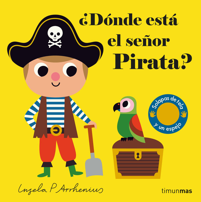 ¿Dónde está el señor Pirata? - Ingela P. Arrhenius