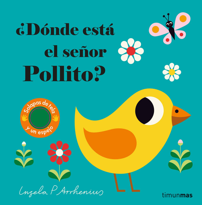 ¿Dónde está el señor Pollito? - Ingela P. Arrhenius