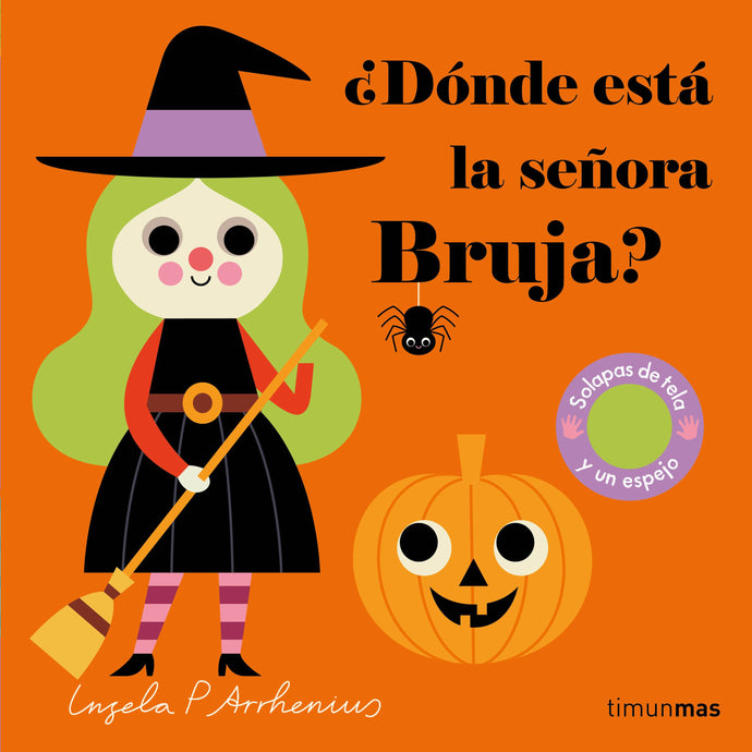 ¿Dónde está la señora Bruja? - Ingela P. Arrhenius