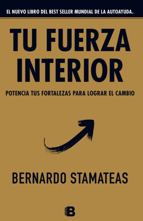 Tu fuerza interior (B) - Bernardo Stamateas