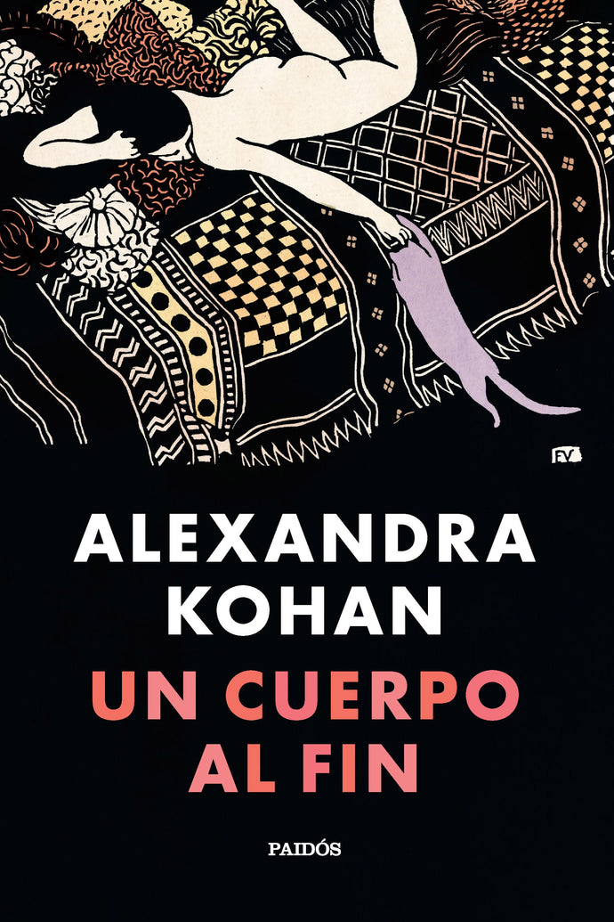 Un cuerpo al fin - Alexandra Kohan