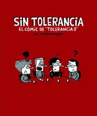 Tiempo libre Sin Tolerancia - Malaimagen