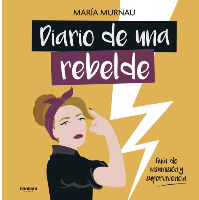 Diario de una rebelde - María Murnau