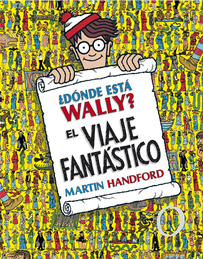 ¿Dónde está Wally? El viaje fantástico - Martin Handford