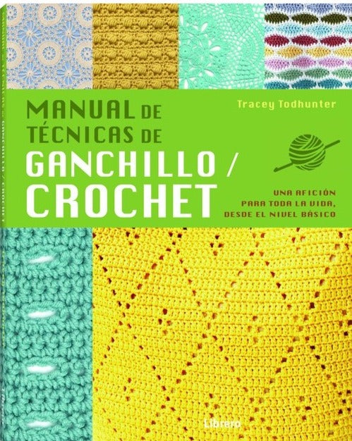 Manual de técnicas de ganchillo/crochet Tracey Todhunter