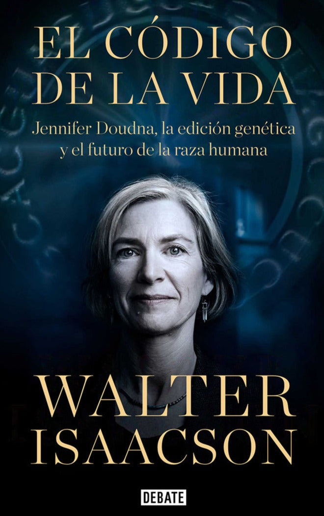 El código de la vida - Walter Isaacson