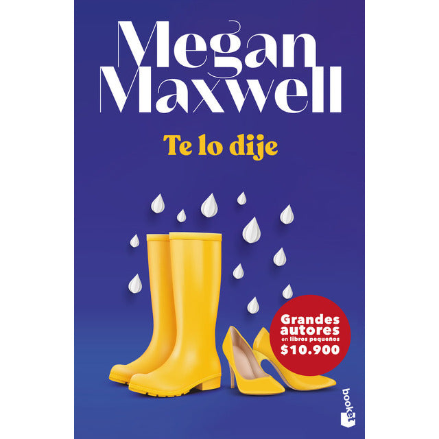 Te lo dije - Megan Maxwell