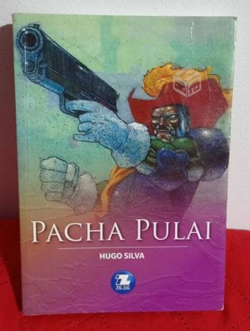 Pacha Pulai - Hugo Silva