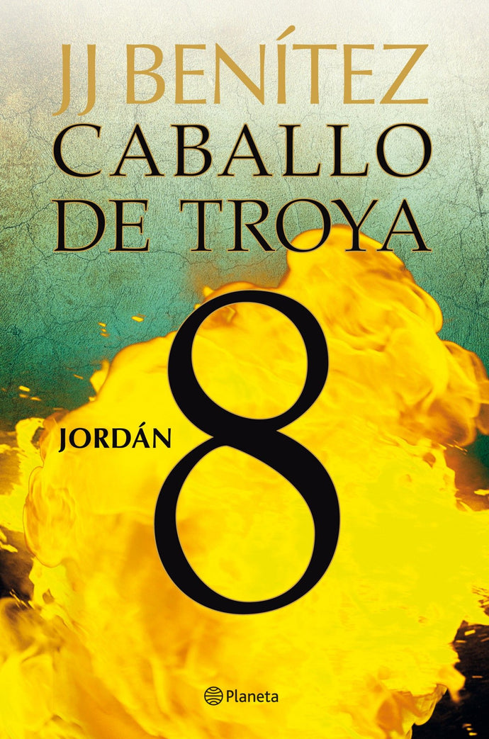 Jordán (Caballo de Troya 8 - B) - J. J. Benítez