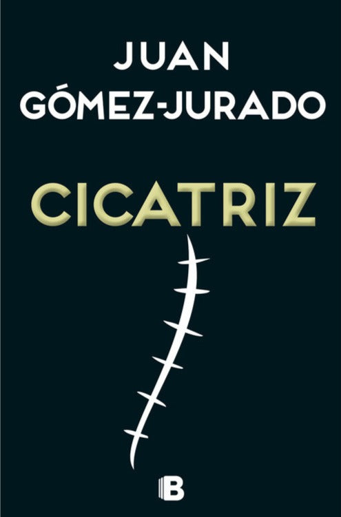 Cicatriz -  Juan Gómez-Jurado