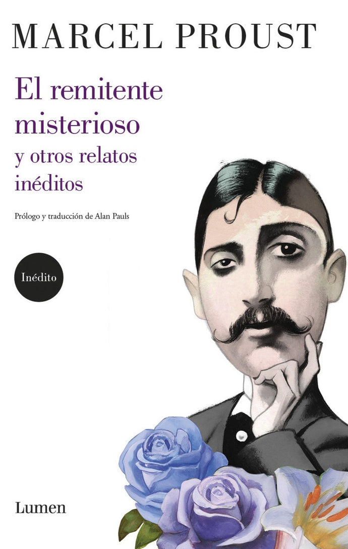 El remitente misterioso y otros relatos inéditos - Marcel Proust