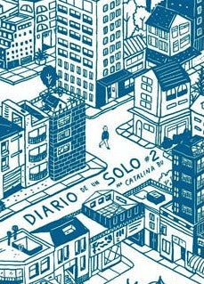 Diario De Un Solo #2 - Catalina Bu