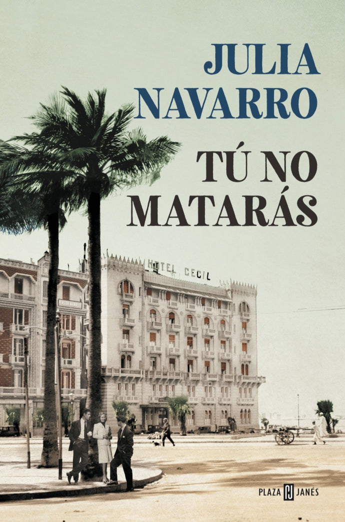Tú no matarás - Julia Navarro