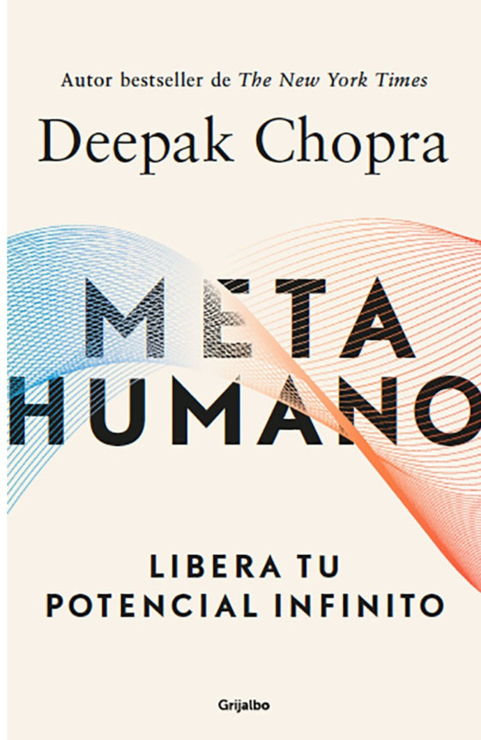 Metahumano - Deepak Chopra