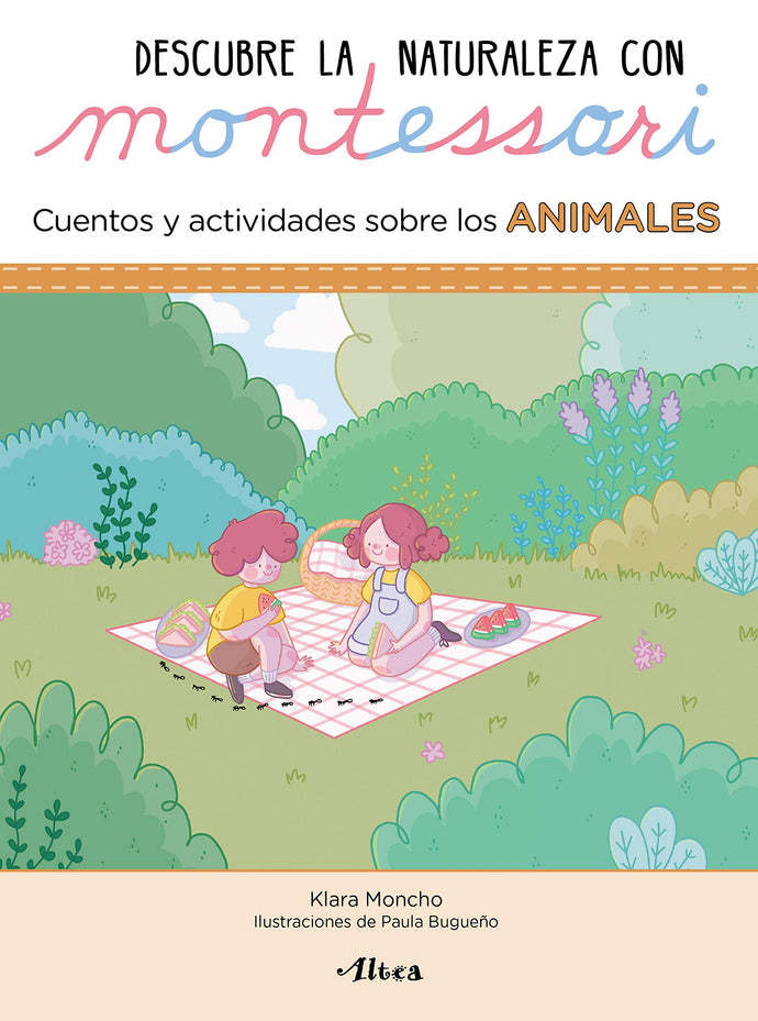 Descubre la naturaleza con Montessori (Animales) - Klara Moncho