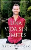 Una Vida sin Limites - Nick Vujicic