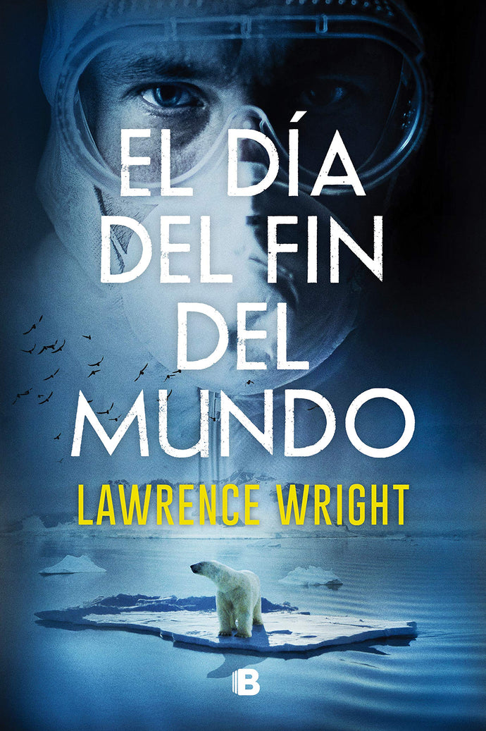 El día del fin del mundo - Lawrence Wright