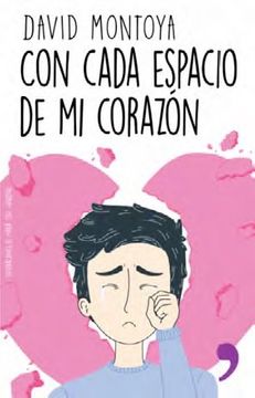Con cada espacio de mi corazón - David Montoya