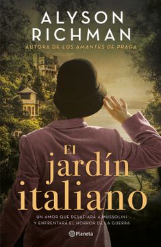 El Jardín italiano  - Alyson Richman