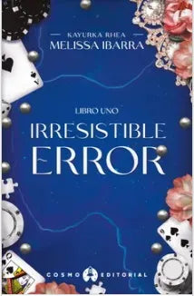 Irresistible error - Melissa Ibarra