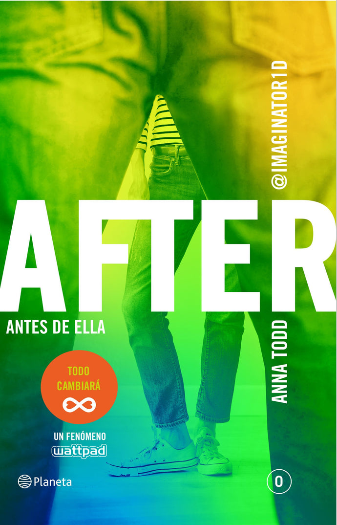 After 0: Antes de ella (B) - Anna Todd