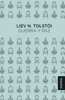 Guerra y paz - Liev N. Tolstoi